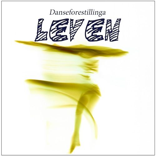 Plakatbilde Leven Plakatbilde Leven
