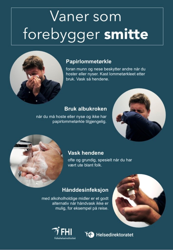 Plakat av vaner som forebygger smitte: Bruk av papirlommetørkle, bruk albukroken ved hoste, vask av hender og bruk av hånddesinfeksjon.
