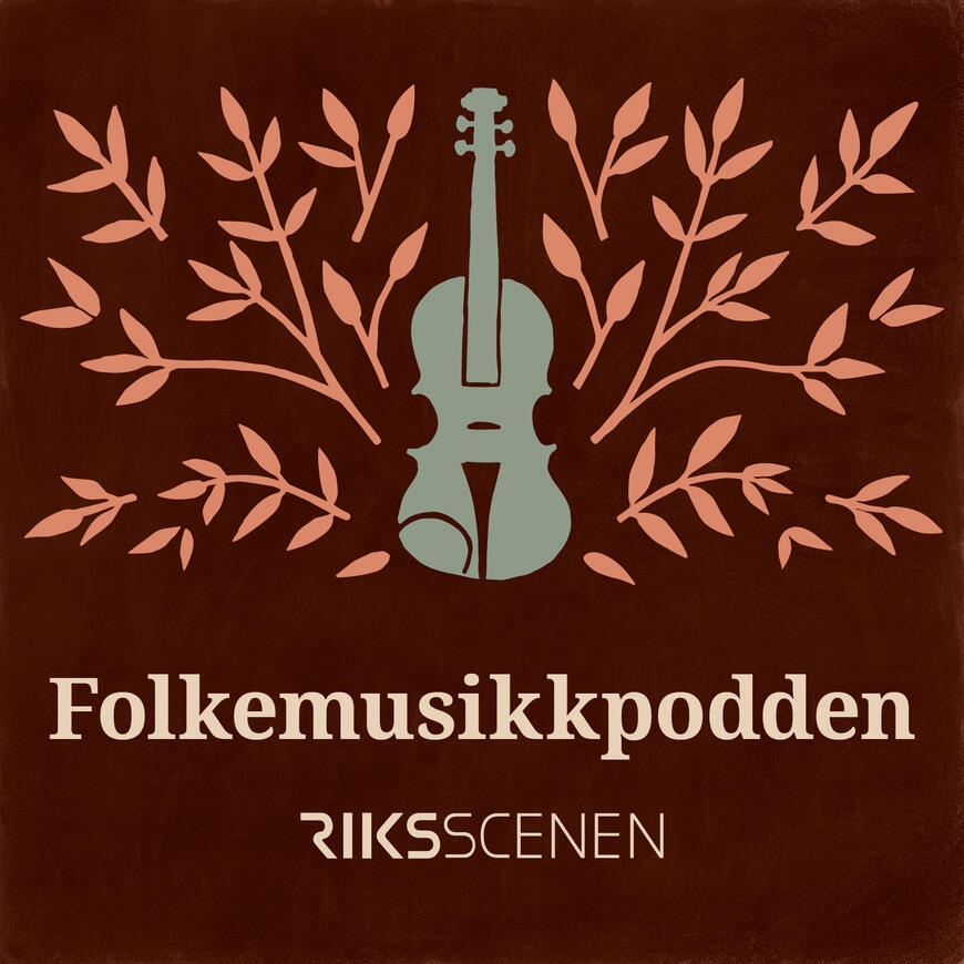 Folkemusikkpodden cover Riksscenen copy