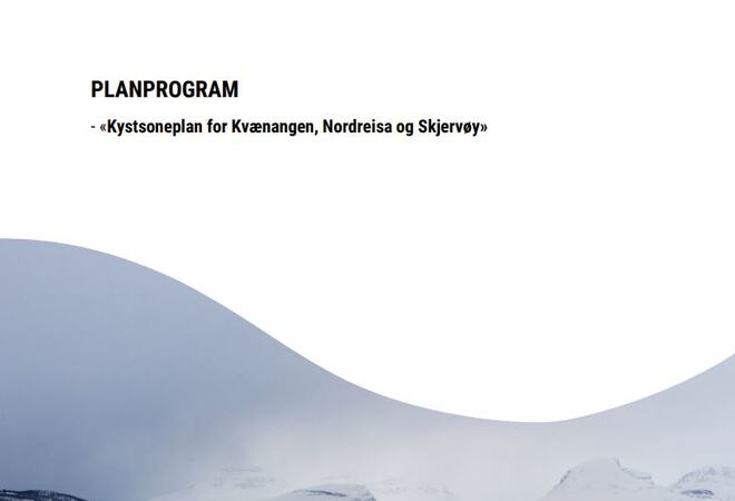 Illustrasjonsbilde planprogrammet kystsoneplanen for Kvænangen, Nordreisa og Skjervøy