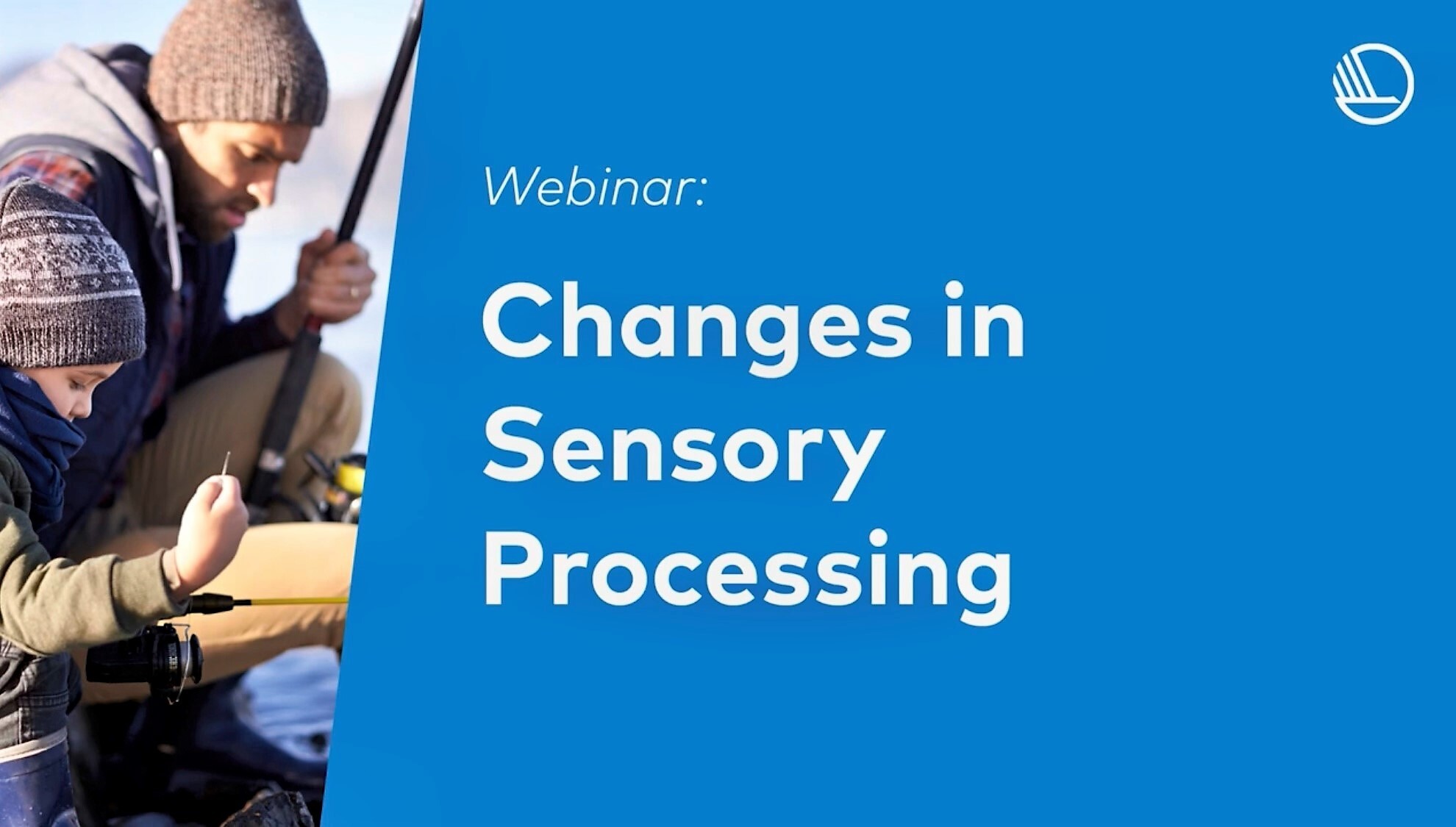 Webinar-forside for Changes in sensory processing 